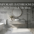 Contemporary Bathroom Designs: 2026 Trends & Tile Ideas
