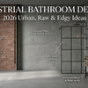 Industrial Bathroom Designs: The Ultimate Guide to Raw & Urban Style