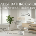 Minimalist Bathroom Designs: The Art of Simple & Modern Bathrooms